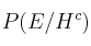 P (E/H^c)
