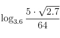 \log_{3.6} \frac{5 \cdot \sqrt{2.7}}{64}