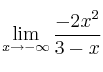 \lim\limits_{x \rightarrow -\infty} \frac{-2x^2}{3-x}