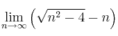 \lim\limits_{n \rightarrow \infty} \left( \sqrt{n^2-4} - n \right)