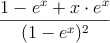 \frac{1-e^x+x \cdot e^x}{(1-e^x)^2}