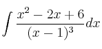 \int \frac{x^2-2x+6}{(x-1)^3} dx