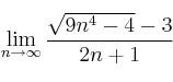 \lim\limits_{n \rightarrow \infty} \frac{\sqrt{9n^4-4} - 3}{2n+1}
