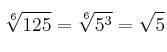 \sqrt[6]{125} = \sqrt[6]{5^3} = \sqrt{5}