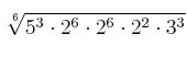  \sqrt[6]{5^3 \cdot 2^6 \cdot 2^6 \cdot 2^2  \cdot 3^3}