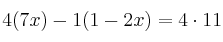 4(7x)-1(1-2x)=4 \cdot11
