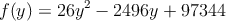 f(y) =26y^2 - 2496y + 97344