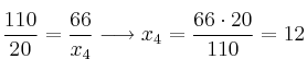 \frac{110}{20} = \frac{66}{x_4} \longrightarrow x_4 = \frac{66 \cdot 20}{110} = 12