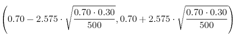 \left( 0.70-2.575 \cdot \sqrt{\frac{0.70 \cdot 0.30}{500}},  0.70+2.575 \cdot \sqrt{\frac{0.70 \cdot 0.30}{500}} \right)