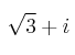 \sqrt{3}+i