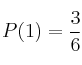 P(1) =\frac{3}{6}
