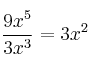 \frac{9x^5}{3x^3} =3x^2