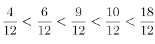 \frac{4}{12} < \frac{6}{12} < \frac{9}{12} < \frac{10}{12} < \frac{18}{12} \frac{4}{12} < \frac{6}{12} < \frac{9}{12} < \frac{10}{12} < \frac{18}{12}