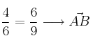 \frac{4}{6} = \frac{6}{9} \longrightarrow \vec{AB}