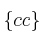 \{cc\}
