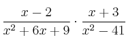 \frac{x-2}{x^2+6x+9} \cdot \frac{x+3}{x^2-41} 