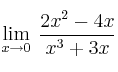 \lim\limits_{x \rightarrow 0} \: \frac{2x^2-4x}{x^3+3x}