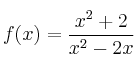 f(x) = \frac{x^2+2}{x^2-2x}