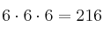 6 \cdot 6 \cdot 6 = 216