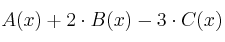 A(x) + 2 \cdot B(x) - 3 \cdot C(x)