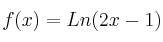 f(x)=Ln(2x-1)