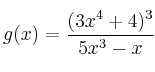 g(x) = \frac{(3x^4+4)^3}{5x^3-x}