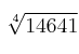 \sqrt[4]{14641}