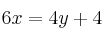 6x=4y+4