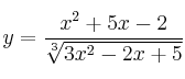 y = \frac{x^2+5x-2}{\sqrt[3]{3x^2-2x+5} }