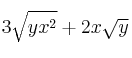 3\sqrt{yx^2} + 2x\sqrt{y}