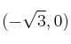 (-\sqrt{3},0)