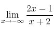 \lim\limits_{x \rightarrow -\infty} \frac{2x-1}{x+2}