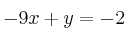-9x+y=-2