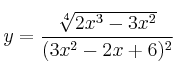 y = \frac{\sqrt[4]{2x^3-3x^2}}{(3x^2-2x+6)^2}
