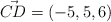 \vec{CD}=(-5,5,6)