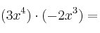 (3x^4) \cdot (-2x^3)=