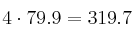 4 \cdot 79.9 = 319.7
