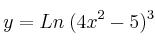 y = Ln \: (4x^2-5)^3