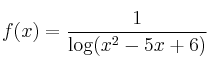 f(x)=\frac{1}{\log (x^2-5x+6)}