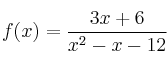 f(x) = \frac{3x+6}{x^2-x-12}