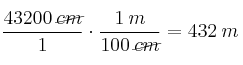 \frac{43200 \: \cancel{cm}}{1} \cdot \frac{1 \: m}{100 \: \cancel{cm}} = 432 \: m