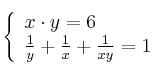  \left\{
\begin{array}{ll}
x \cdot y = 6 \\
\frac{1}{y} + \frac{1}{x} + \frac{1}{xy} = 1
\end{array}
\right. 
