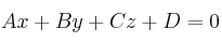 Ax+By+Cz+D=0 