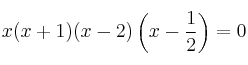 x(x+1)(x-2)\left( x-\frac{1}{2}\right)=0