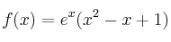 f(x)=e^x (x^2-x+1)