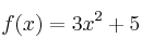 f(x)=3x^2+5