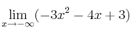 \lim\limits_{x \rightarrow -\infty} (-3x^2-4x+3)