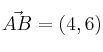 \vec{AB} =(4,6) \vec{AB} =(4,6)