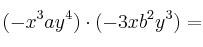 (-x^3ay^4) \cdot (-3xb^2y^3)=