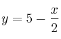 y = 5 - \frac{x}{2}